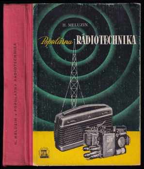 Hubert Meluzin: Populárna rádiotechnika