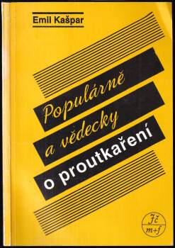 Populárně a vědecky o proutkaření