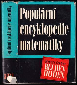 Populární encyklopedie matematiky (1971, Státní nakladatelství technické literatury) - ID: 770396