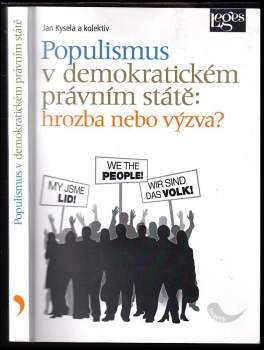 Populismus v demokratickém právním státě: hrozba, nebo výzva?