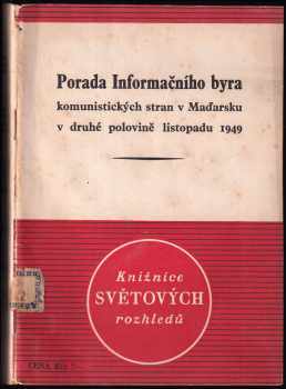 Porada Informačního byra komunistických strana v Maďarsku v druhé polovině listopadu 1949