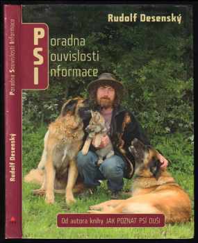 Psi : poradna, souvislosti, informace - Rudolf Desenský (2010, XYZ) - ID: 1440697