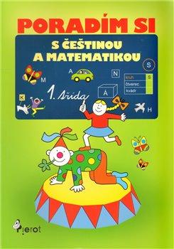 Poradím si s češtinou a matematikou
