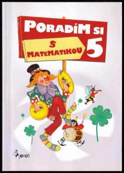 Petr Šulc: Poradím si s matematikou 5. třídy ZŠ