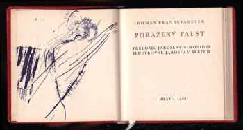 Roman Brandstaetter: Poražený Faust