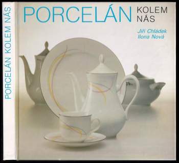 Porcelán kolem nás
