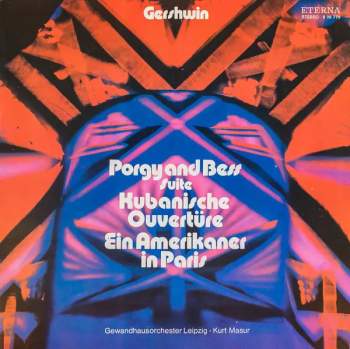 Porgy And Bess Suite / Kubanische Ouvertüre / Ein Amerikaner In Paris