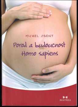 Porod a budoucnost homo sapiens