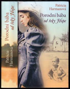 Porodní bába od řeky Hope
