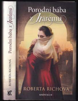 Roberta Rich: Porodní bába z harému