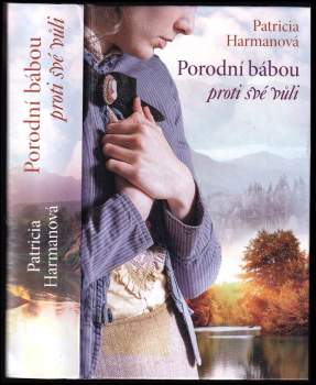 Porodní bábou proti své vůli