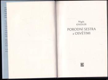 Magdalena Knedler: Porodní sestra z Osvětimi