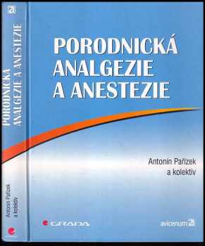 Porodnická analgezie a anestezie