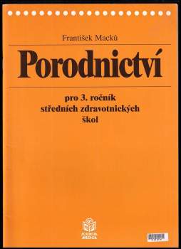 Porodnictví pro 3. ročník středních zdravotnických škol