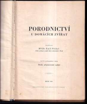 Emil Přibyl: Porodnictví u domácích zvířat