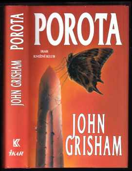 Porota - John Grisham (1997, Knižní klub) - ID: 533732