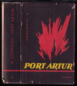 Aleksandr Nikolajevič Stepanov: Port Artur