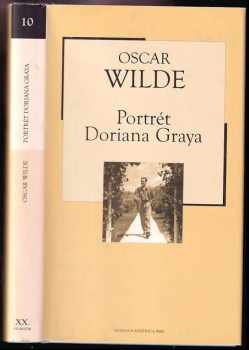 Oscar Wilde: Portrét Doriana Graya