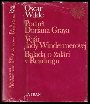 Oscar Wilde: Portrét Doriana Graye