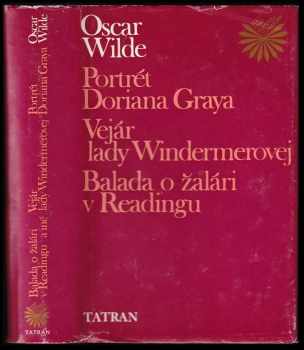 Oscar Wilde: Portrét Doriana Graye