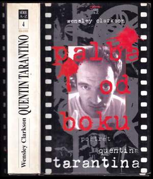 Wensley Clarkson: Portrét Quentina Tarantina