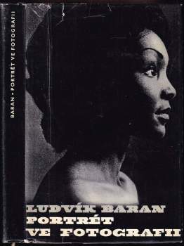 Ludvík Baran: Portrét ve fotografii