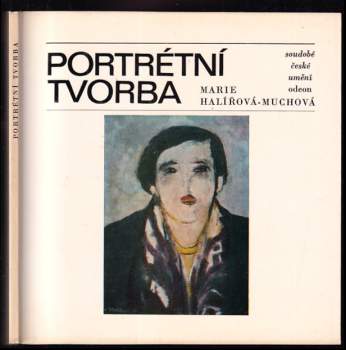 Portrétní tvorba - Marie Halířová-Muchová (1981, Odeon) - ID: 780892