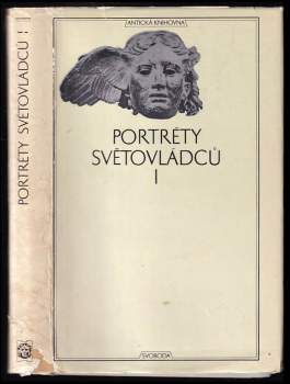 Pavel Oliva: Portréty světovládců
