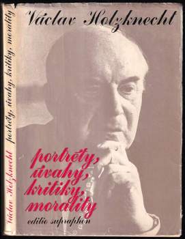 Portréty, úvahy, kritiky, morality