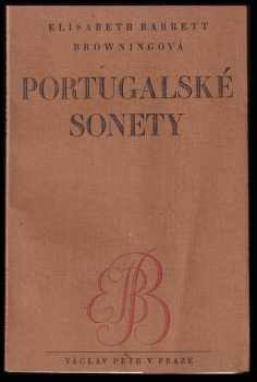 Elizabeth Barrett Browning: Portugalské sonety : [Básně]