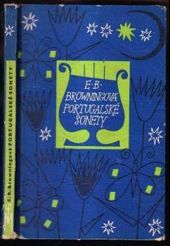 Portugalské sonety ; Pláč dětí - Elizabeth Barrett Browning (1961, Mladá fronta) - ID: 769386