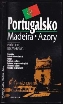 Portugalsko, Madeira, Azory