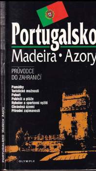 Marcela Nováková: Portugalsko, Madeira, Azory