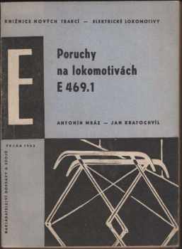 Poruchy na lokomotivách E 469.1