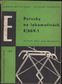 Poruchy na lokomotivách E 669.1