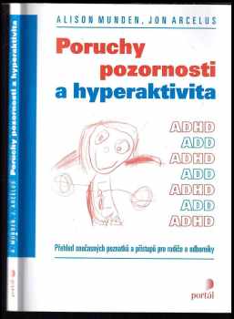 Poruchy pozornosti a hyperaktivita