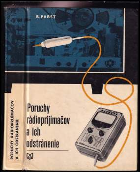 Poruchy rádioprijímačov a ich odstránenie