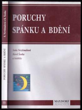 Soňa Nevšímalová: Poruchy spánku a bdění