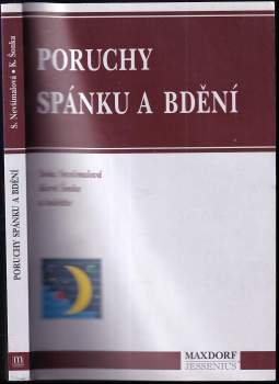 Soňa Nevšímalová: Poruchy spánku a bdění