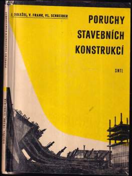Václav Frank: Poruchy stavebních konstrukcí