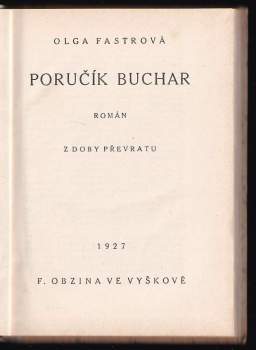 Olga Fastrová: Poručík Buchar