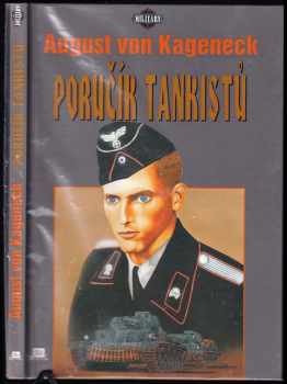 August von Kageneck: Poručík tankistů
