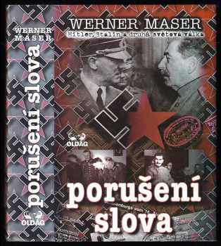 Werner Maser: Porušení slova