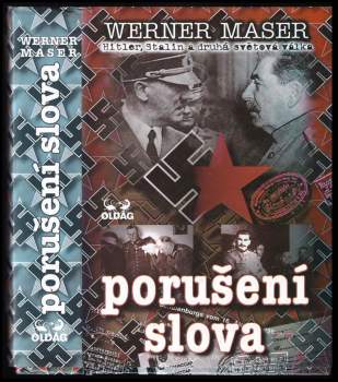 Werner Maser: Porušení slova