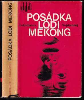 Posádka lodi Mekong