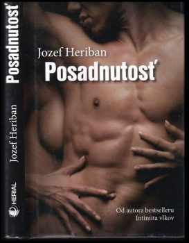 Jozef Heriban: Posadnutosť