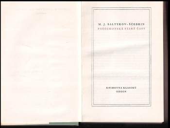Michail Jevgrafovič Saltykov-Ščedrin: Pošechonské staré časy
