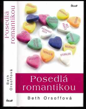 Posedlá romantikou