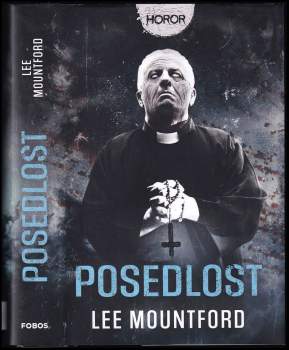 Lee Mountford: Posedlost