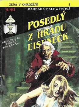 Posedlý z hradu Eiseneck - Barbara Baldwyn (1992, Ivo Železný)